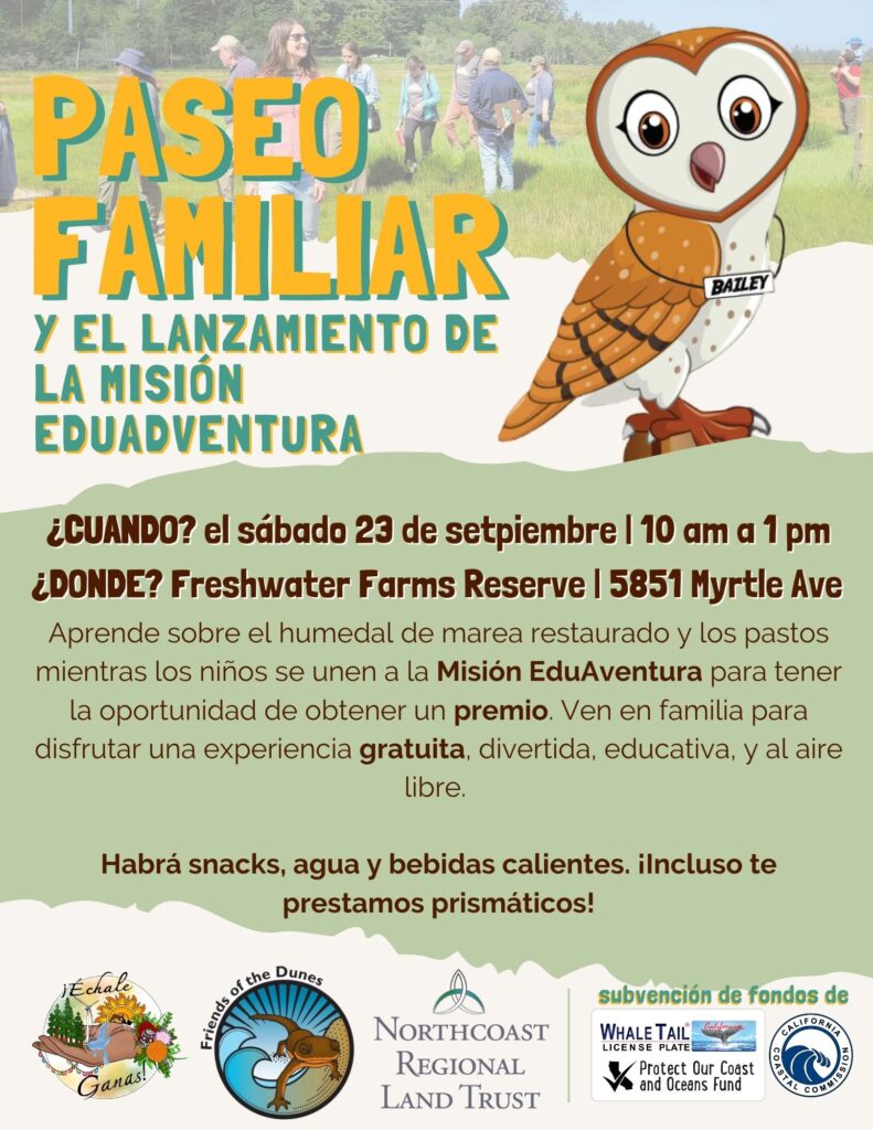 Flyer for the Paseo Familiar; the same info is found on the event webpage; included is an image of families walking at the restored tidal wetland, and an illustration of Bailey the Barn Owl, the mascot for NRLT's Redwood EdVentures Quest